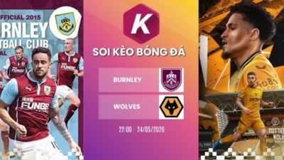 Kèo nhà cái Burnley vs Wolves – NHA, 24/05/2026