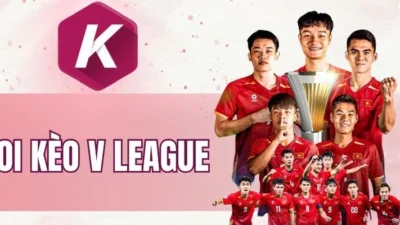 Khám phá cách soi kèo V League hiệu quả cho bet thủ