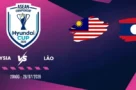 Phân tích kèo Malaysia vs Lào – Vòng bảng AFF Cup 20h00 28/07/2026
