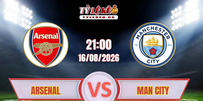 Phân tích trận đấu Arsenal vs Man City (21h00 ngày 16/08) Siêu Cúp Anh