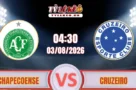 Dự đoán kết quả Chapecoense vs Cruzeiro (04h30 ngày 03/08) Copa do Brazil